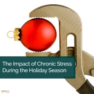 Week 1 The Impact Of Chronic Stress During The Holiday Season (a) Week 1 The Impact Of Chronic Stress During The Holiday Season (a)