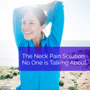 Week 3 The Neck Pain Solutions No One Is Talking About (a) Week 3 The Neck Pain Solutions No One Is Talking About (a)